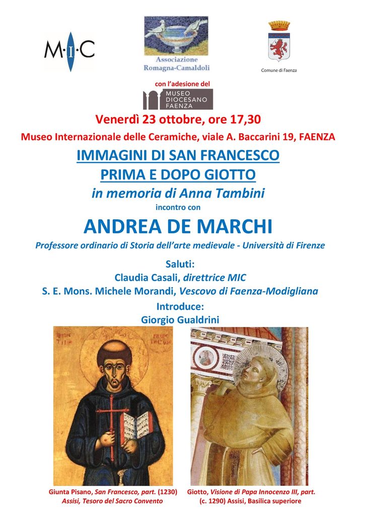 Locandina dell’incontro Immagini di san Francesco prima e dopo Giotto con Andrea De Marchi al MIC di Faenza.